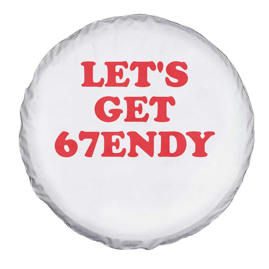 Let's Get Sendy 67 Spare Tire Cover Funny 6 7 Six Seven 6 7endy Meme - Wonder Print Shop