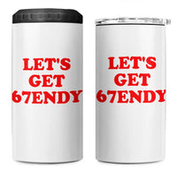Let's Get Sendy 67 4 in 1 Can Cooler Tumbler Funny 6 7 Six Seven 6 7endy Meme - Wonder Print Shop