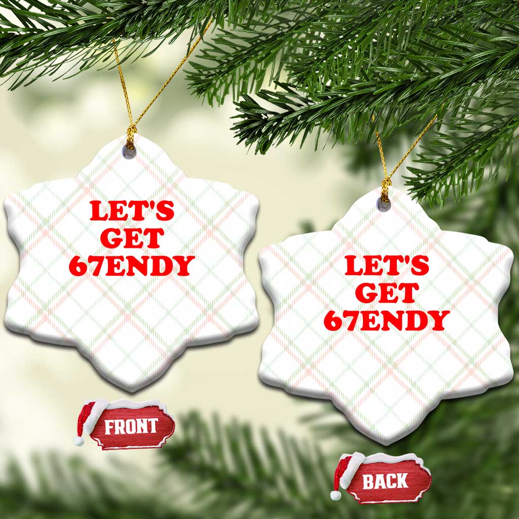 Let's Get Sendy 67 Ceramic Ornament Funny 6 7 Six Seven 6 7endy Meme - Wonder Print Shop