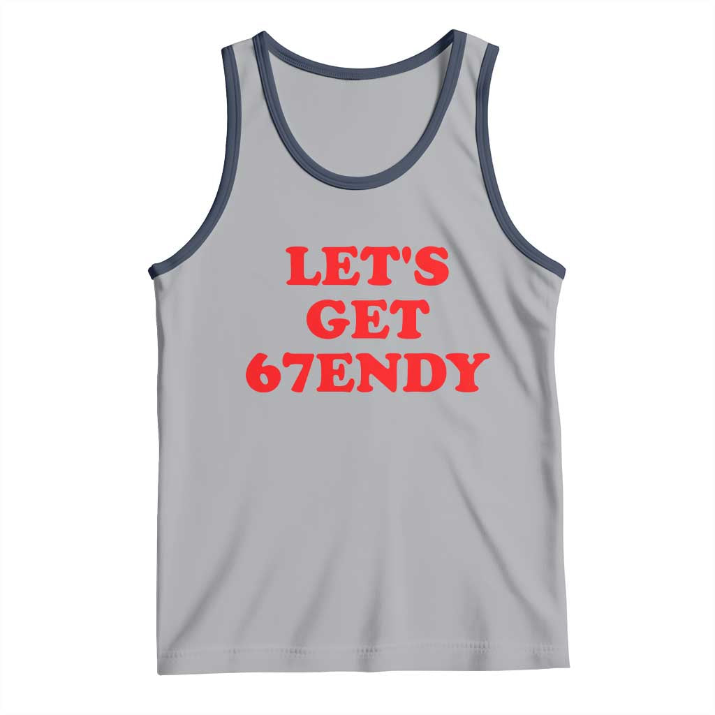 Let's Get Sendy 67 Tank Top Funny 6 7 Six Seven 6 7endy Meme - Wonder Print Shop