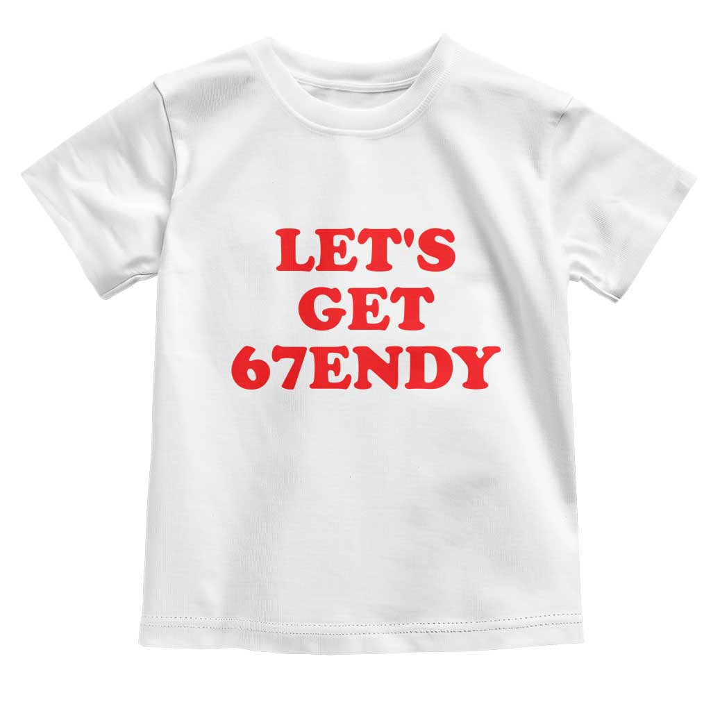 Let's Get Sendy 67 Toddler T Shirt Funny 6 7 Six Seven 6 7endy Meme - Wonder Print Shop