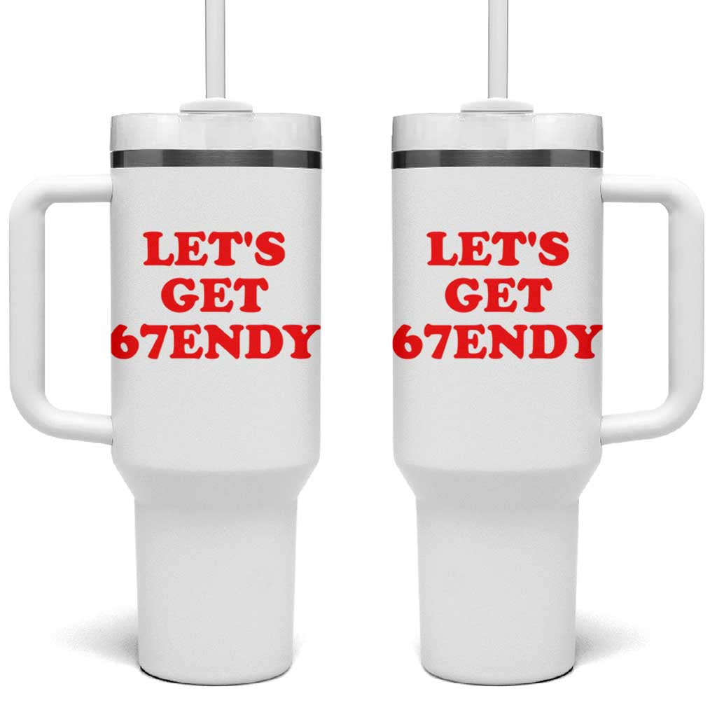 Let's Get Sendy 67 Tumbler With Handle Funny 6 7 Six Seven 6 7endy Meme - Wonder Print Shop