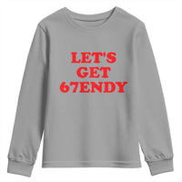 Let's Get Sendy 67 Youth Sweatshirt Funny 6 7 Six Seven 6 7endy Meme - Wonder Print Shop