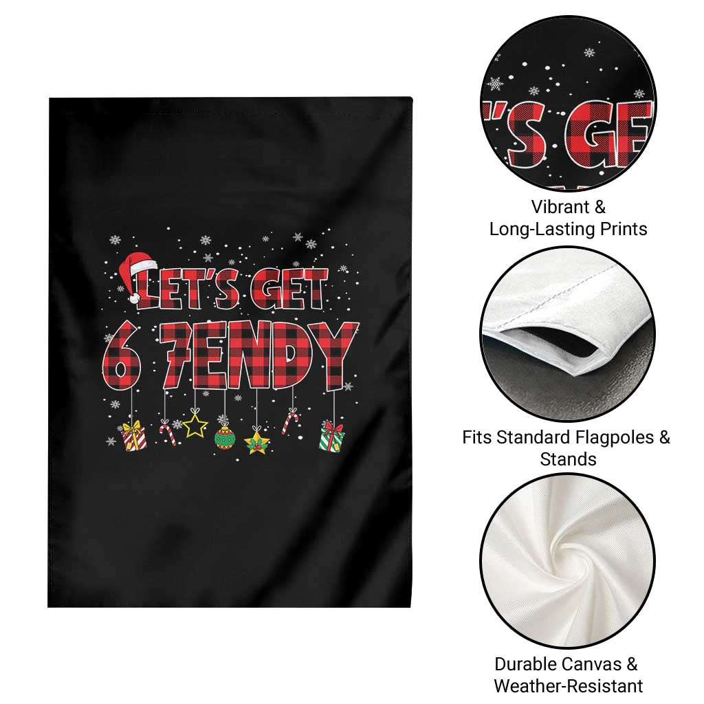 Six Seven Christmas Garden Flag Let's get Sendy 7endy Funny 67 6 7 Meme Gen Alpha Slang - Wonder Print Shop