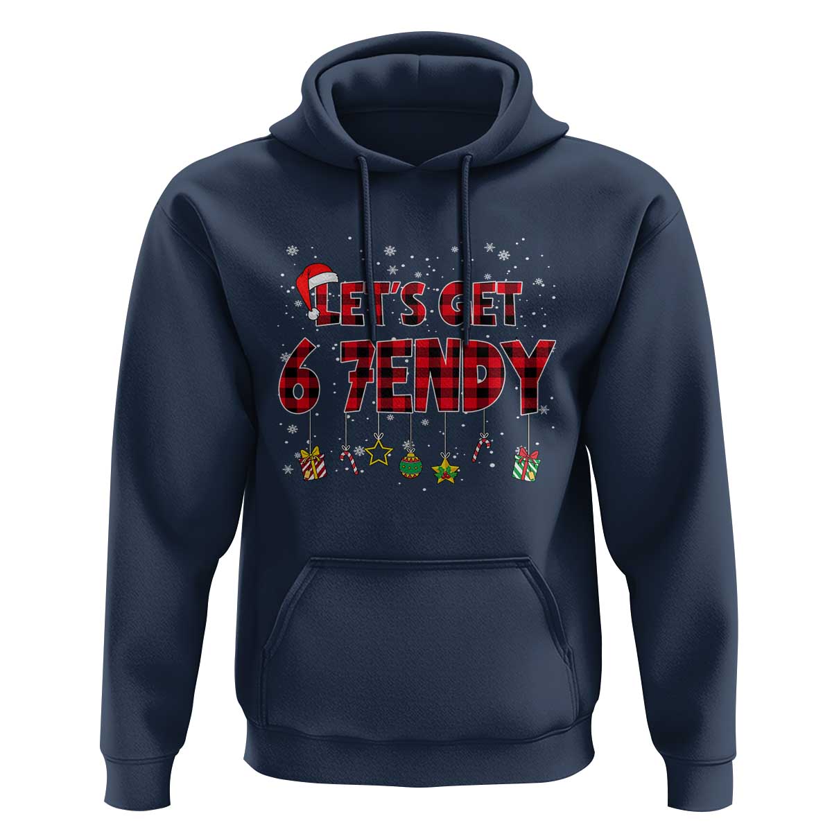 Six Seven Christmas Hoodie Let's get Sendy 7endy Funny 67 6 7 Meme Gen Alpha Slang - Wonder Print Shop