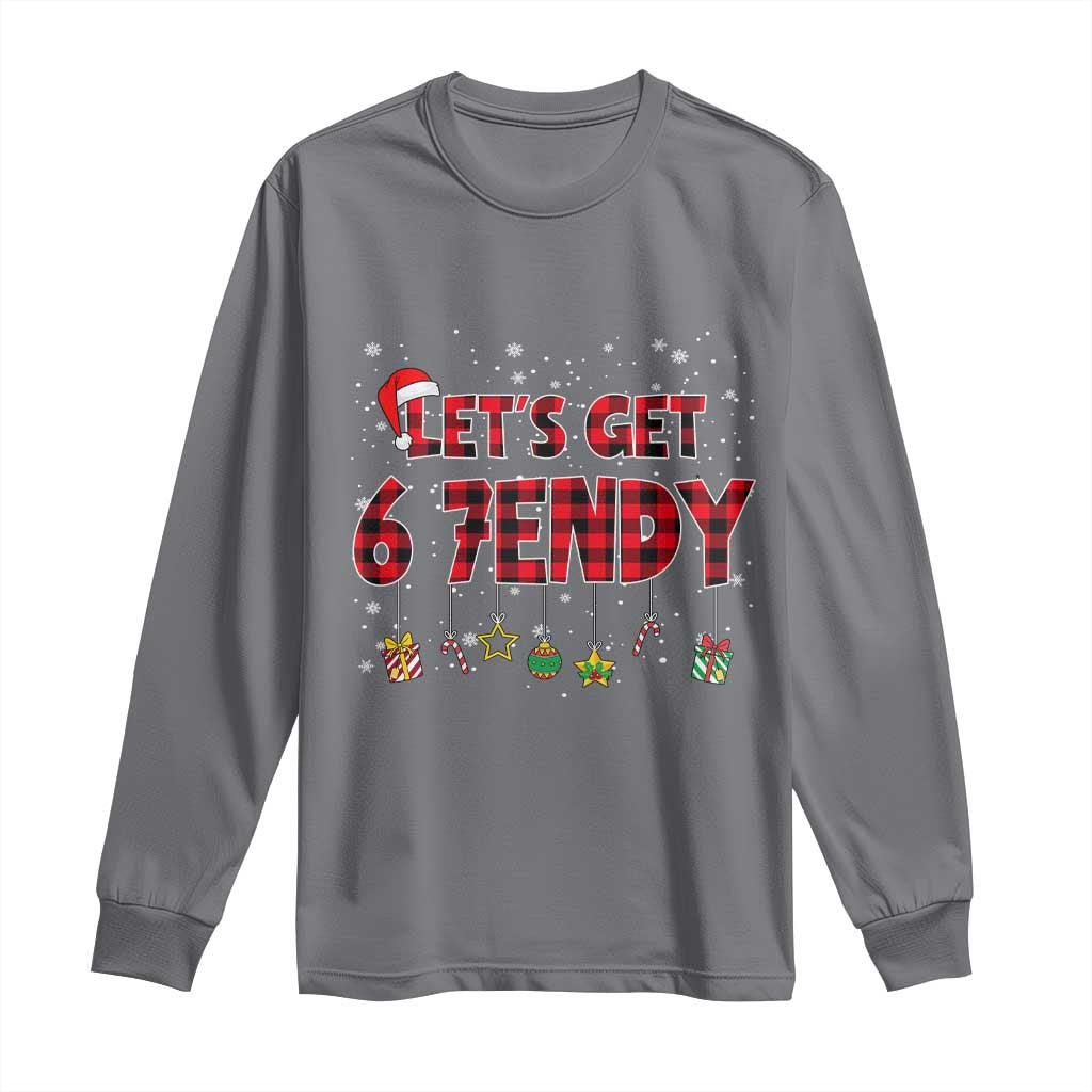 Six Seven Christmas Long Sleeve Shirt Let's get Sendy 7endy Funny 67 6 7 Meme Gen Alpha Slang - Wonder Print Shop
