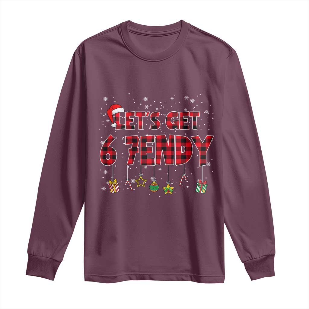 Six Seven Christmas Long Sleeve Shirt Let's get Sendy 7endy Funny 67 6 7 Meme Gen Alpha Slang - Wonder Print Shop