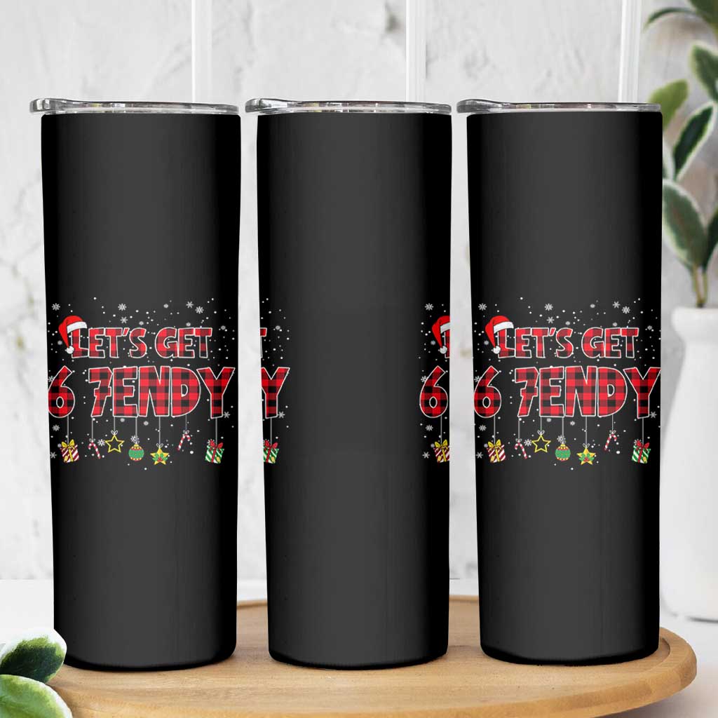 Six Seven Christmas Skinny Tumbler Let's get Sendy 7endy Funny 67 6 7 Meme Gen Alpha Slang - Wonder Print Shop