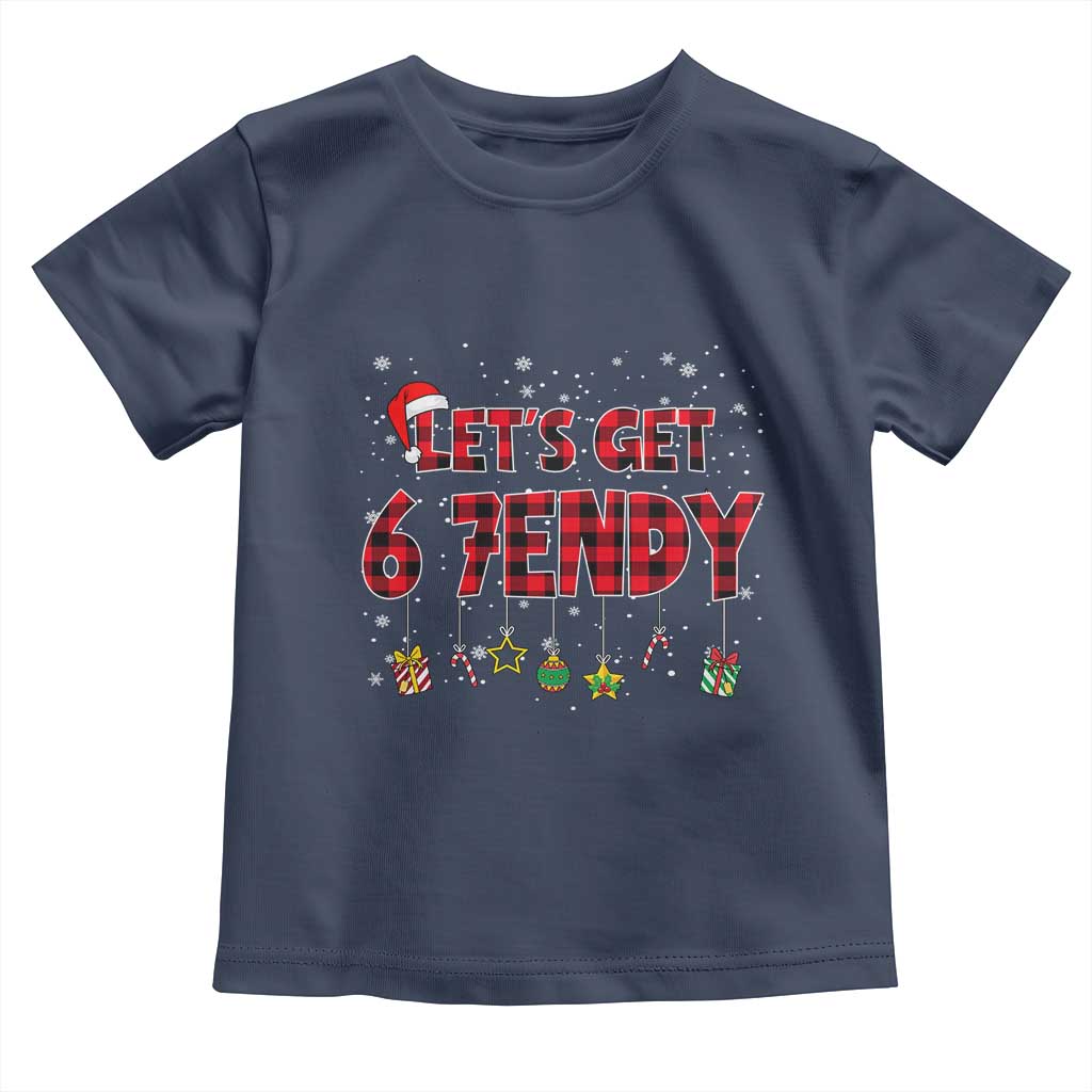 Six Seven Christmas Toddler T Shirt Let's get Sendy 7endy Funny 67 6 7 Meme Gen Alpha Slang - Wonder Print Shop