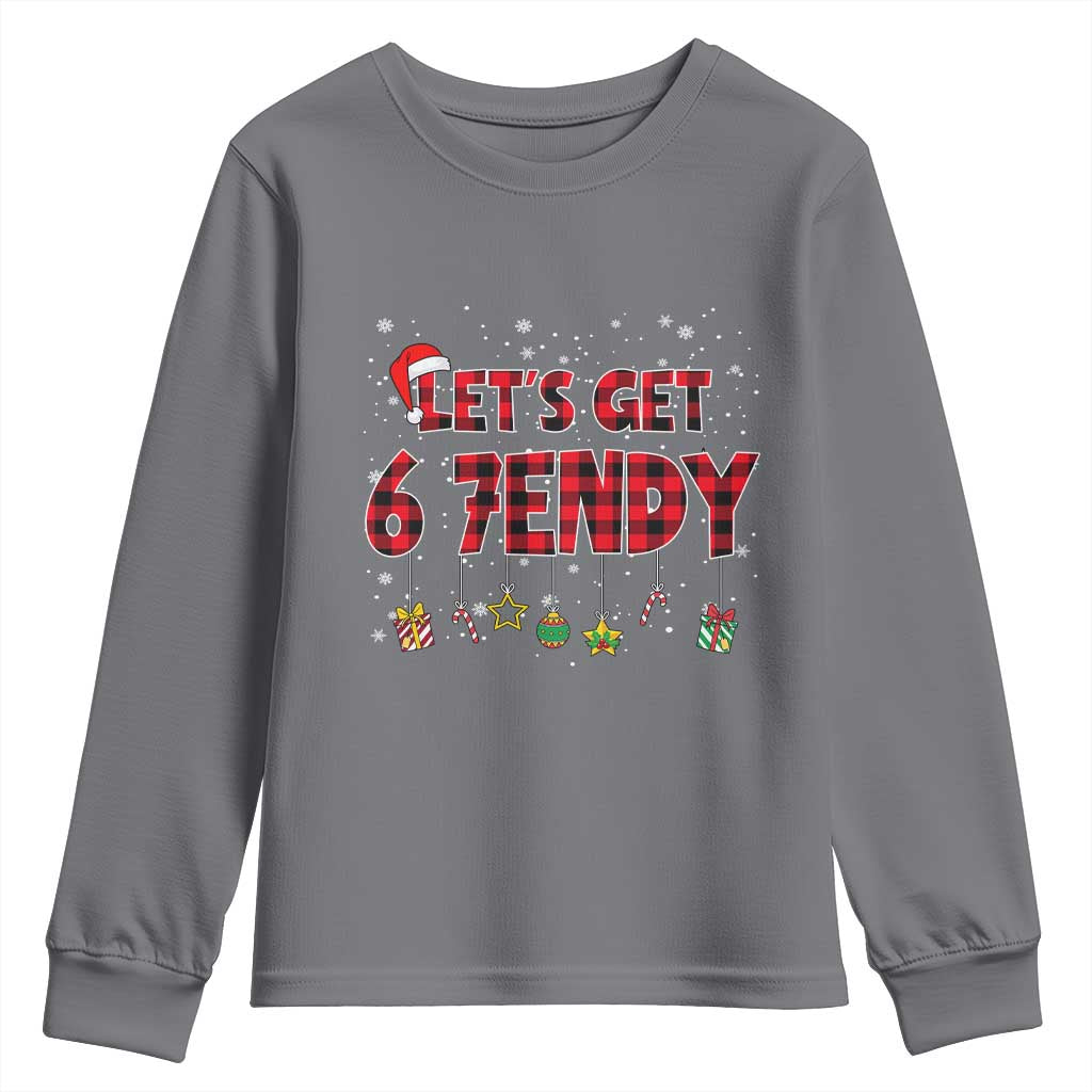 Six Seven Christmas Youth Sweatshirt Let's get Sendy 7endy Funny 67 6 7 Meme Gen Alpha Slang - Wonder Print Shop