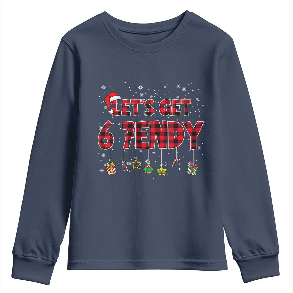 Six Seven Christmas Youth Sweatshirt Let's get Sendy 7endy Funny 67 6 7 Meme Gen Alpha Slang - Wonder Print Shop