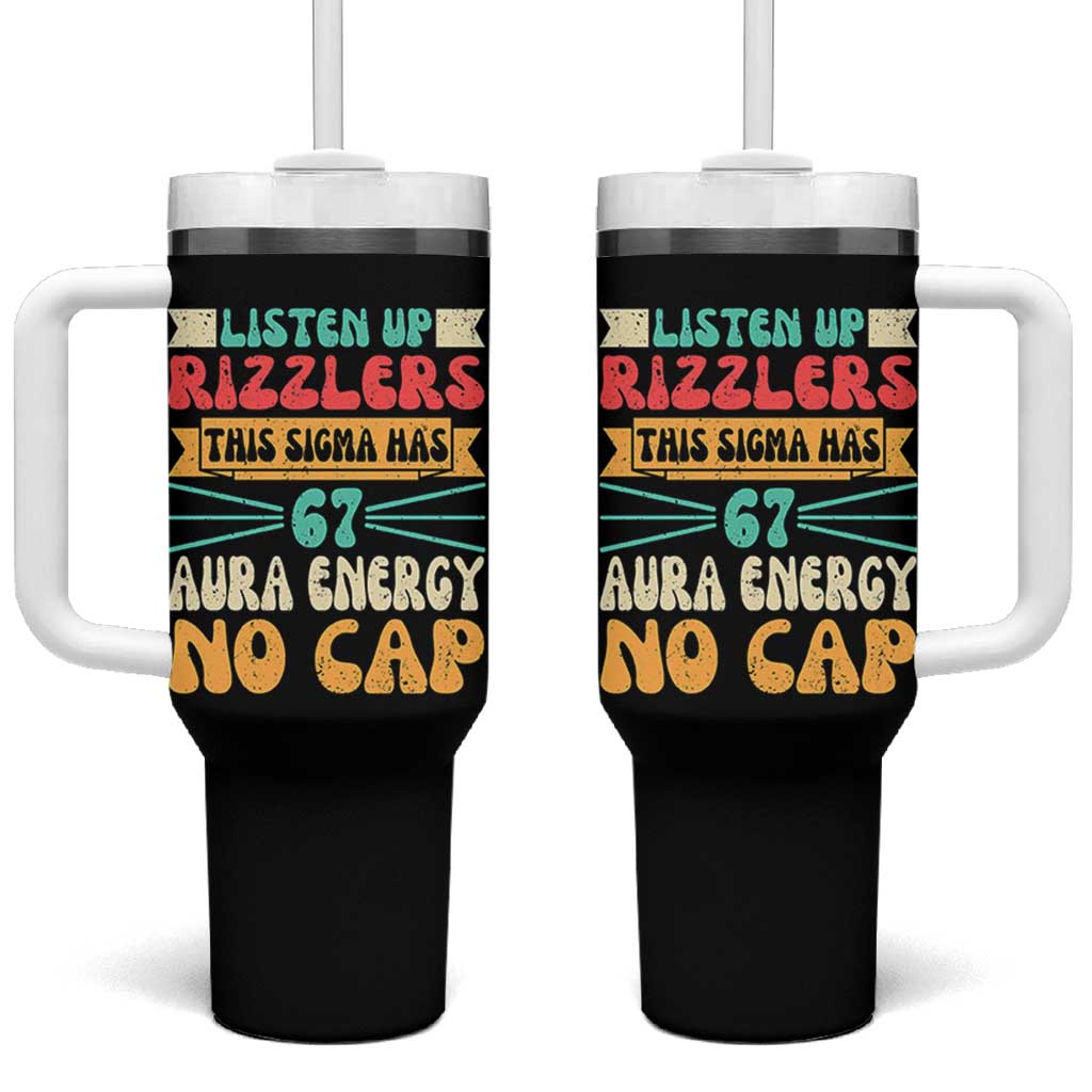 Listen Up Rizzlers This Sigma Has 67 Aura Energy Six Seven Tumbler With Handle - Wonder Print Shop