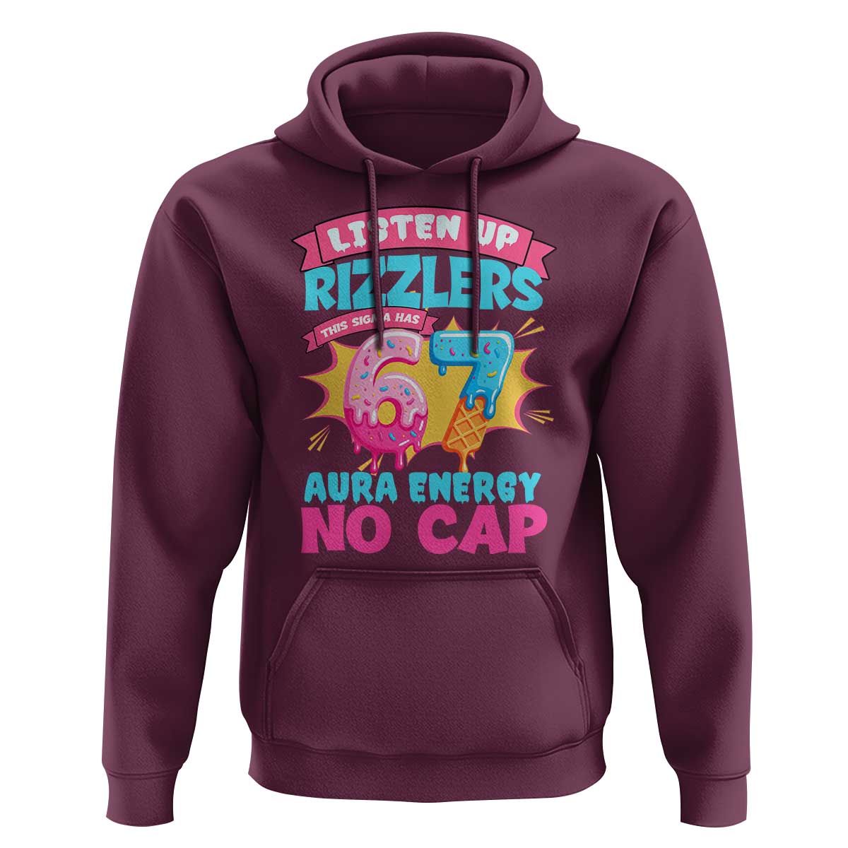 Listen Up Rizzlers This Sigma Has 67 Aura Energy Six Seven Hoodie Baseball Drip Number 67 - Wonder Print Shop