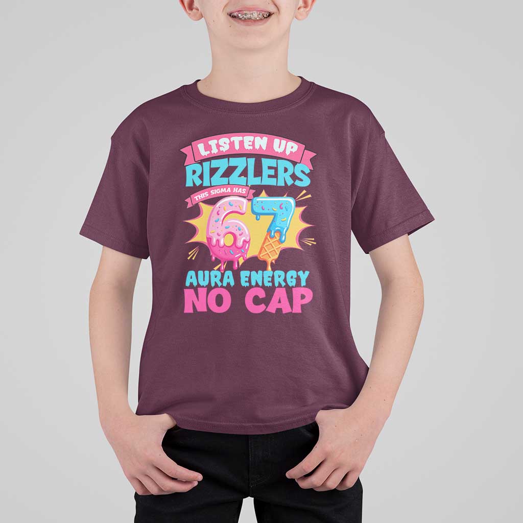 Listen Up Rizzlers This Sigma Has 67 Aura Energy Six Seven T Shirt For Kid Baseball Drip Number 67 - Wonder Print Shop