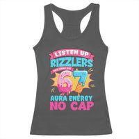 Listen Up Rizzlers This Sigma Has 67 Aura Energy Six Seven Racerback Tank Top Baseball Drip Number 67 - Wonder Print Shop