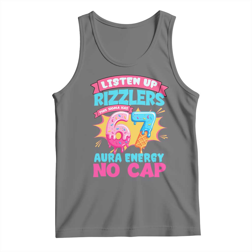 Listen Up Rizzlers This Sigma Has 67 Aura Energy Six Seven Tank Top Baseball Drip Number 67 - Wonder Print Shop