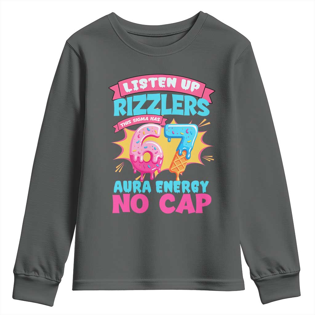 Listen Up Rizzlers This Sigma Has 67 Aura Energy Six Seven Youth Sweatshirt Baseball Drip Number 67 - Wonder Print Shop