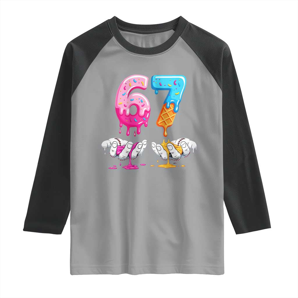 Funny 67 Six Seven Ice Cream Drip Raglan Shirt Cool Meme 6 7 Funny Number Couple Matching Costume - Wonder Print Shop