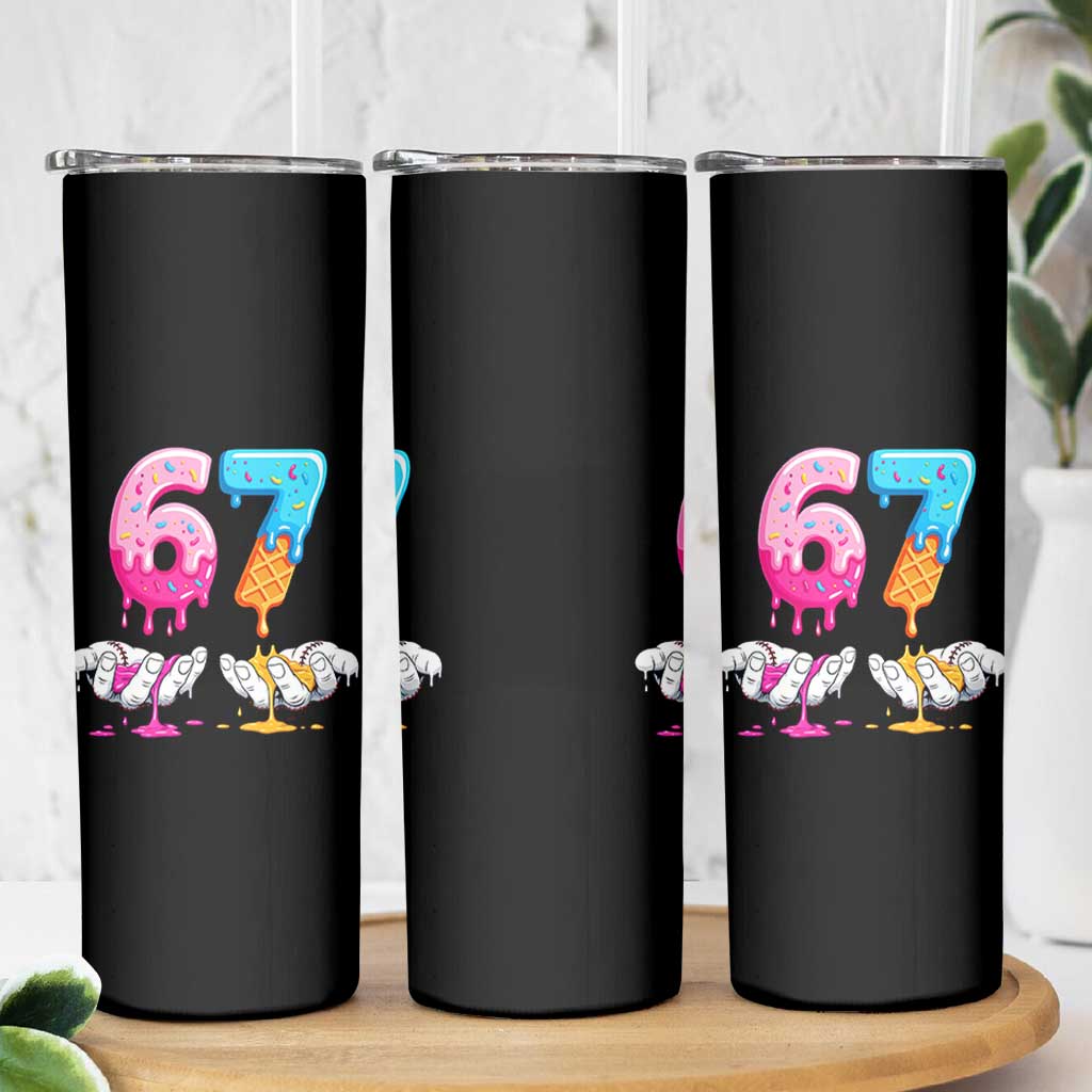 Funny 67 Six Seven Ice Cream Drip Skinny Tumbler Cool Meme 6 7 Funny Number Couple Matching Costume - Wonder Print Shop