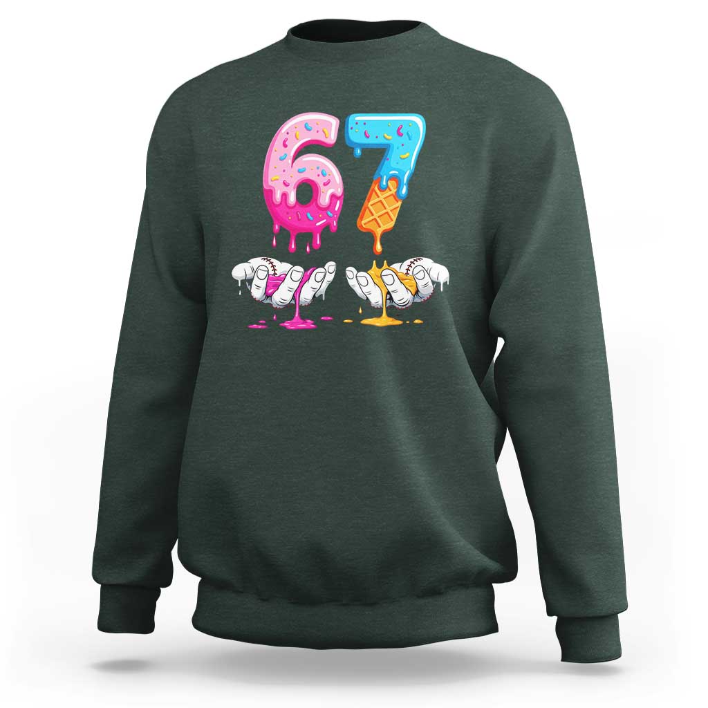 Funny 67 Six Seven Ice Cream Drip Sweatshirt Cool Meme 6 7 Funny Number Couple Matching Costume - Wonder Print Shop
