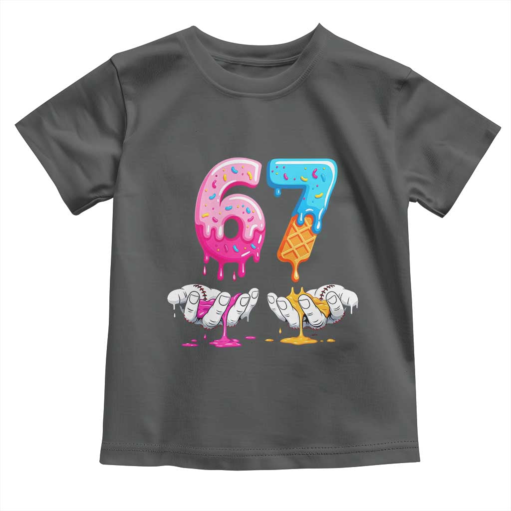 Funny 67 Six Seven Ice Cream Drip Toddler T Shirt Cool Meme 6 7 Funny Number Couple Matching Costume - Wonder Print Shop