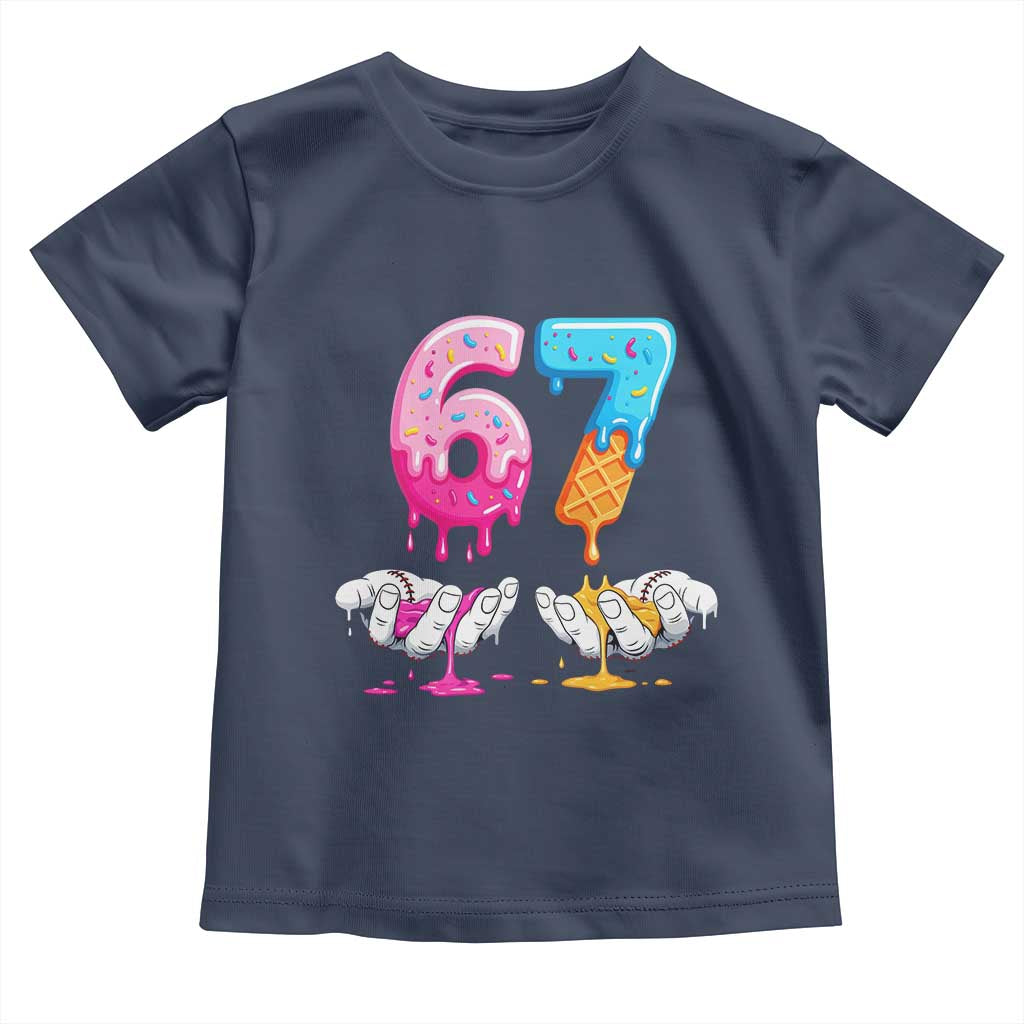 Funny 67 Six Seven Ice Cream Drip Toddler T Shirt Cool Meme 6 7 Funny Number Couple Matching Costume - Wonder Print Shop
