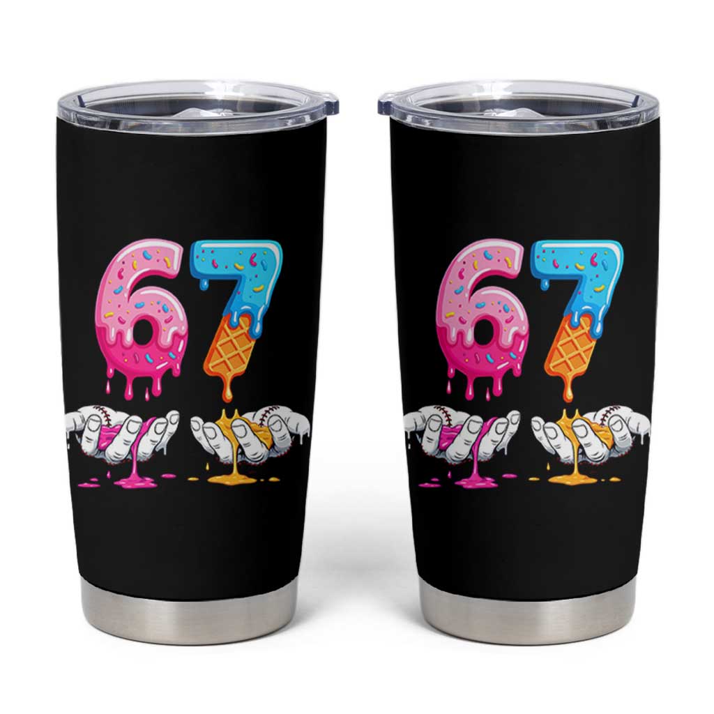 Funny 67 Six Seven Ice Cream Drip Tumbler Cup Cool Meme 6 7 Funny Number Couple Matching Costume - Wonder Print Shop