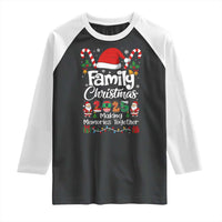 Family Christmas 2025 Raglan Shirt Matching Xmas Squad Santa - Wonder Print Shop