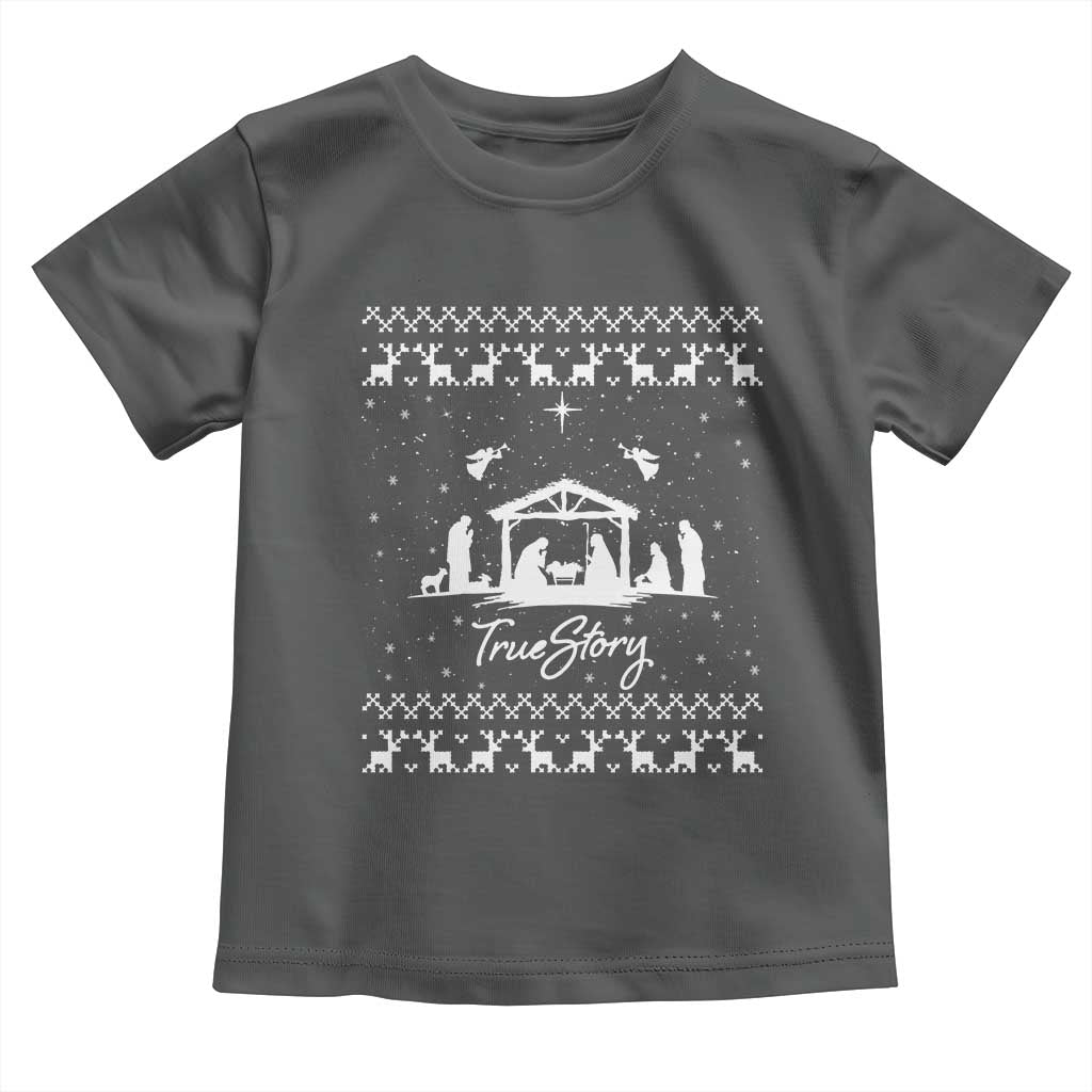 Nativity Scene Christmas Toddler T Shirt Christian True Story Jesus Birth Ugly Xmas - Wonder Print Shop