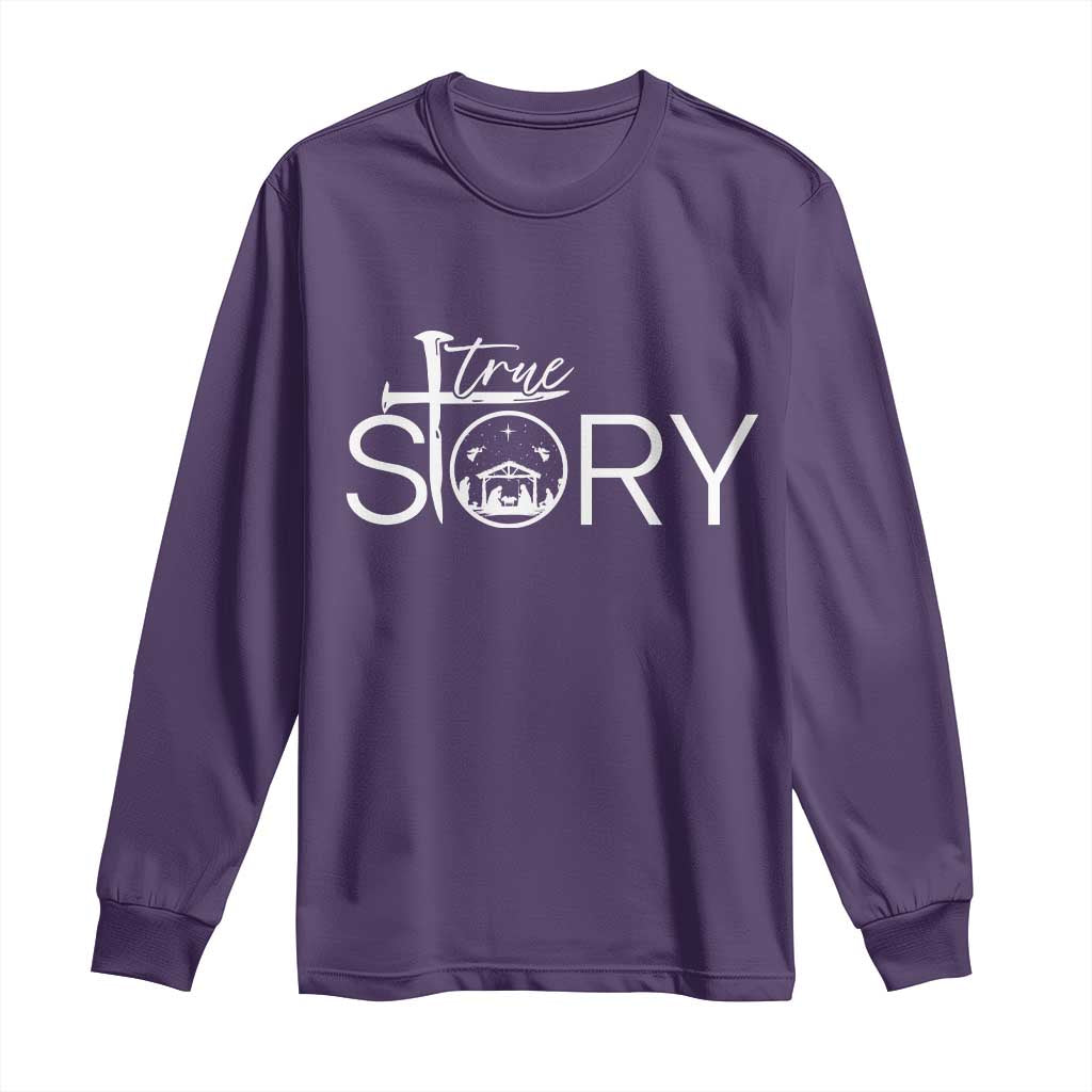 Christian True Story Long Sleeve Shirt Nativity Scene Christmas Faith Cross Jesus Birth - Wonder Print Shop