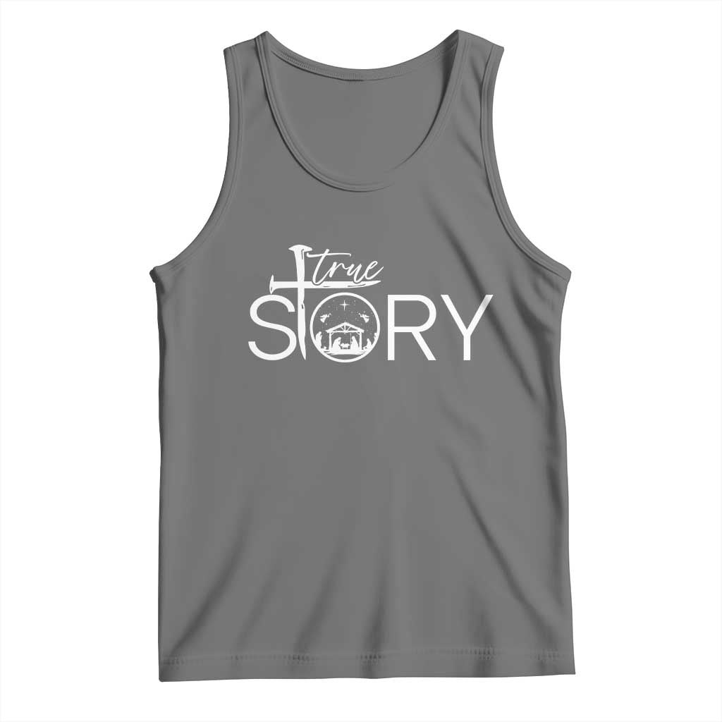 Christian True Story Tank Top Nativity Scene Christmas Faith Cross Jesus Birth - Wonder Print Shop
