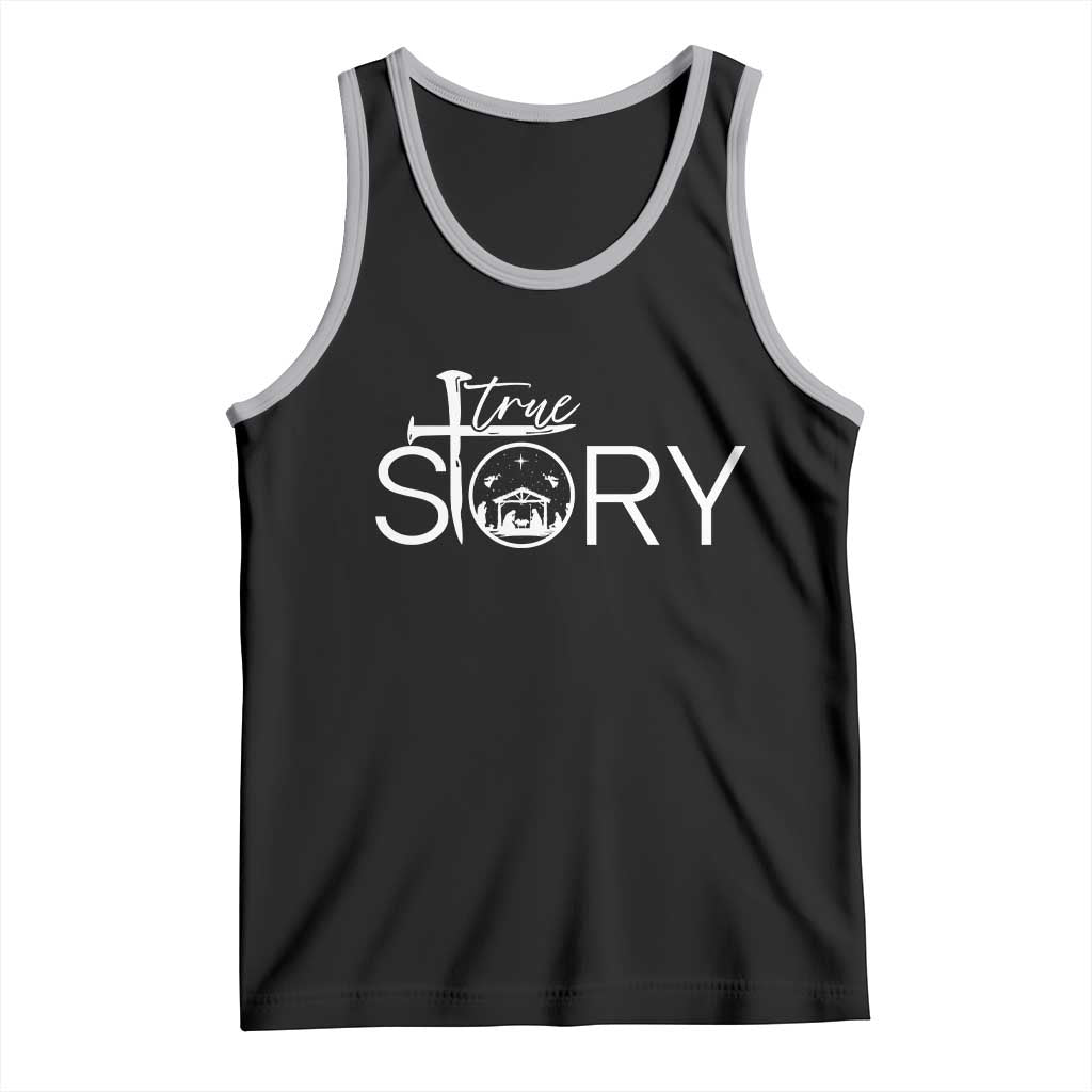 Christian True Story Tank Top Nativity Scene Christmas Faith Cross Jesus Birth - Wonder Print Shop