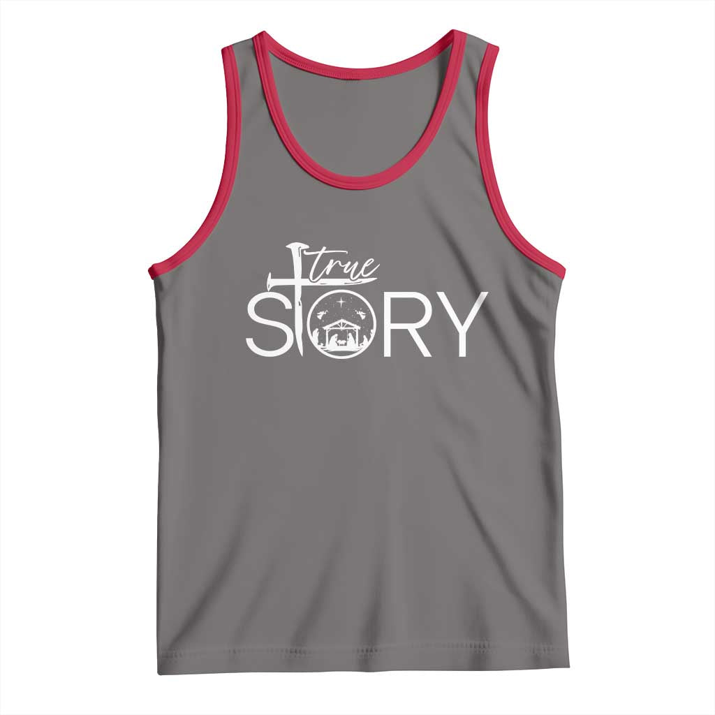 Christian True Story Tank Top Nativity Scene Christmas Faith Cross Jesus Birth - Wonder Print Shop