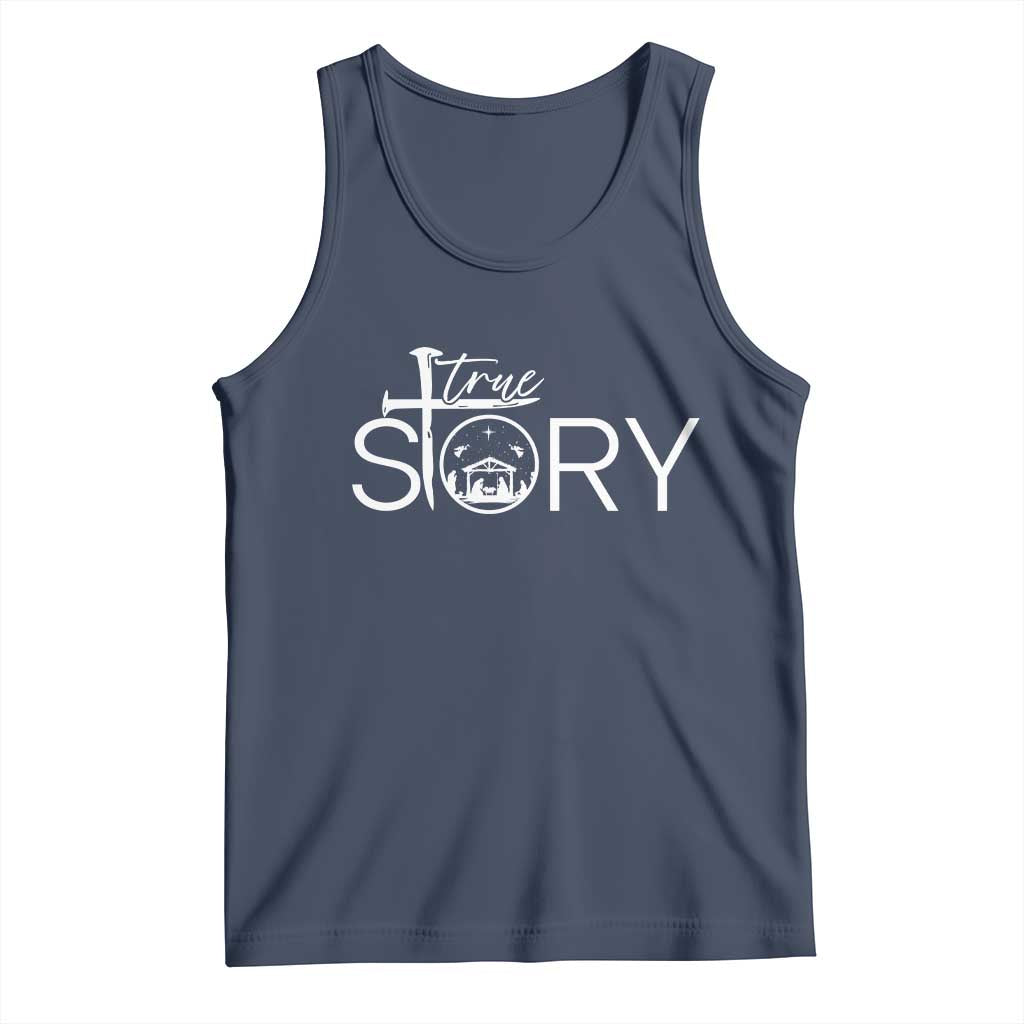 Christian True Story Tank Top Nativity Scene Christmas Faith Cross Jesus Birth - Wonder Print Shop