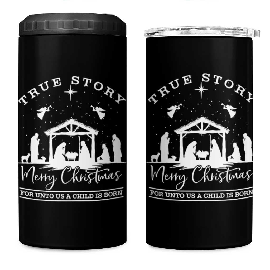 True Story Merry Christmas 4 in 1 Can Cooler Tumbler Christian Xmas True Story Jesus Birth - Wonder Print Shop