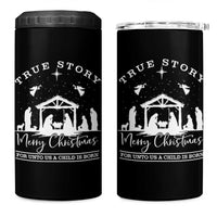 True Story Merry Christmas 4 in 1 Can Cooler Tumbler Christian Xmas True Story Jesus Birth - Wonder Print Shop