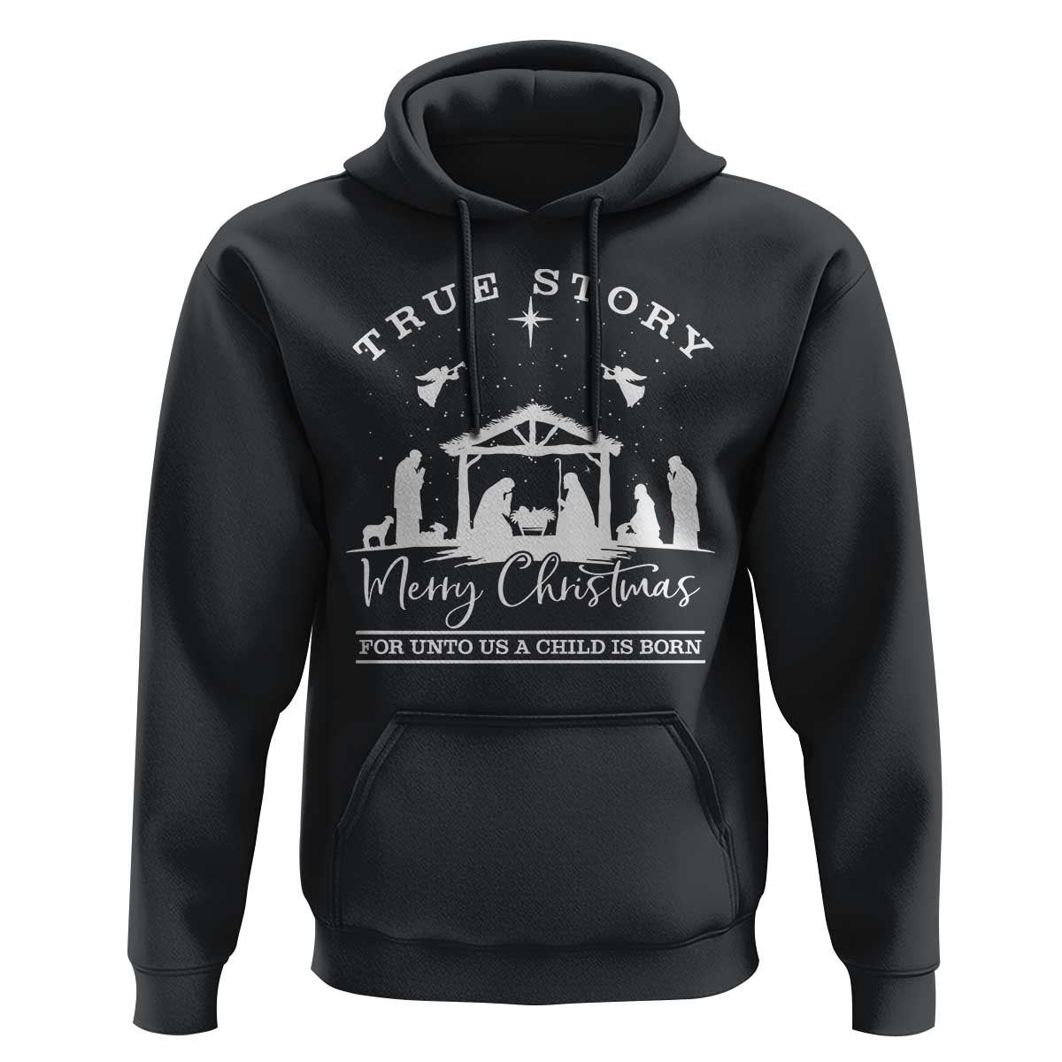 True Story Merry Christmas Hoodie Christian Xmas True Story Jesus Birth - Wonder Print Shop