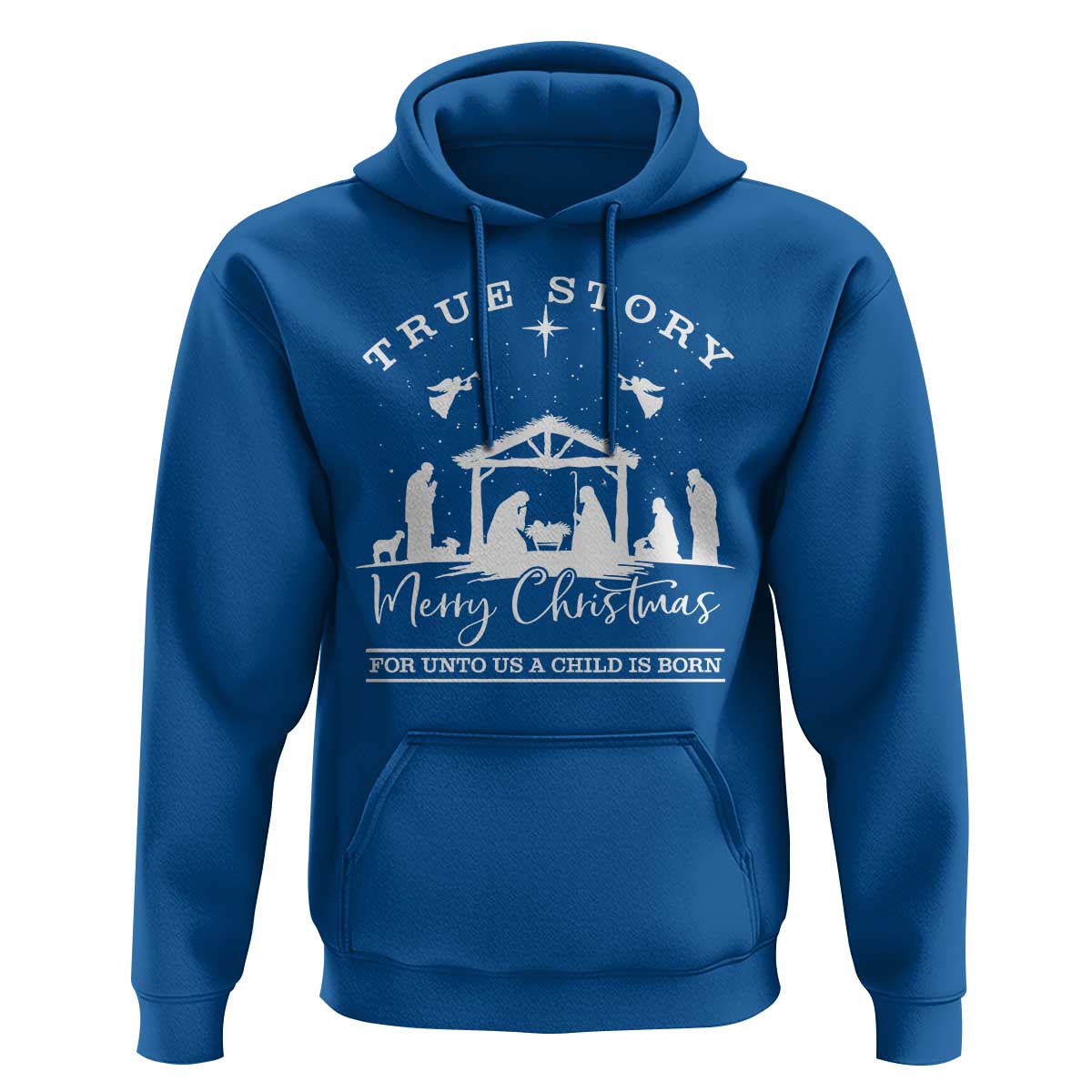 True Story Merry Christmas Hoodie Christian Xmas True Story Jesus Birth - Wonder Print Shop
