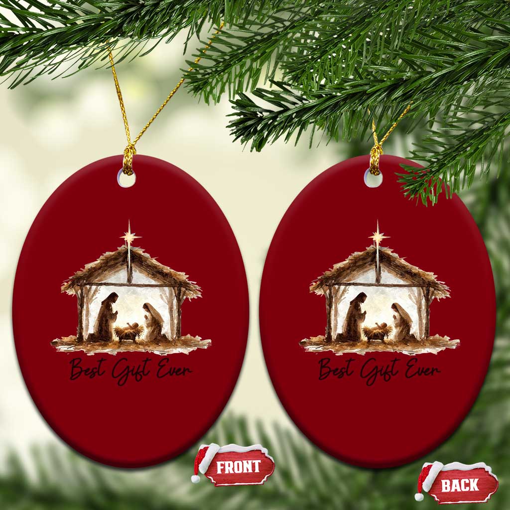 Nativity Scene Ceramic Ornament Christian Christmas Jesus Best Gift Ever - Wonder Print Shop