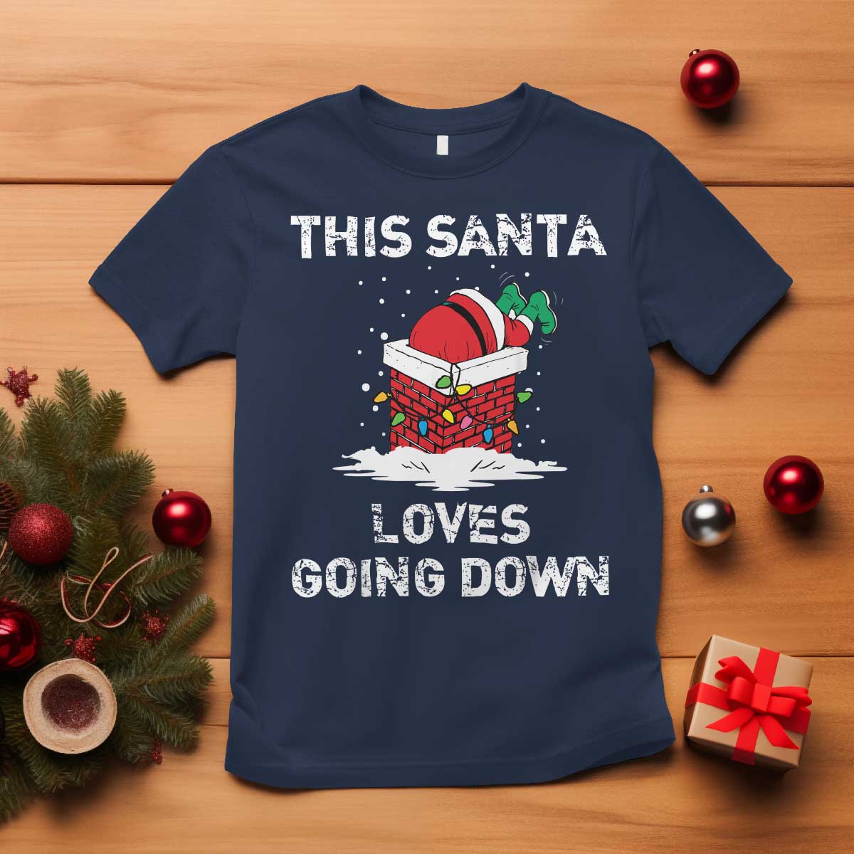 Christmas Santa T Shirt Funny This Santa Loves Going Down - Wonder Print Shop