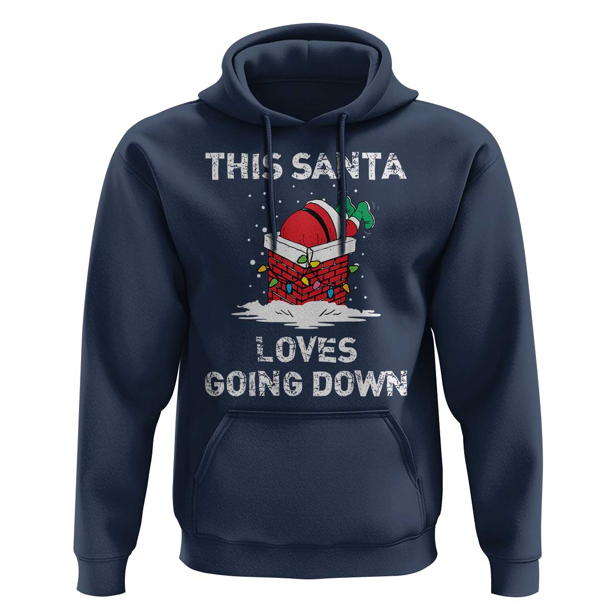 Christmas Santa Hoodie Funny This Santa Loves Going Down