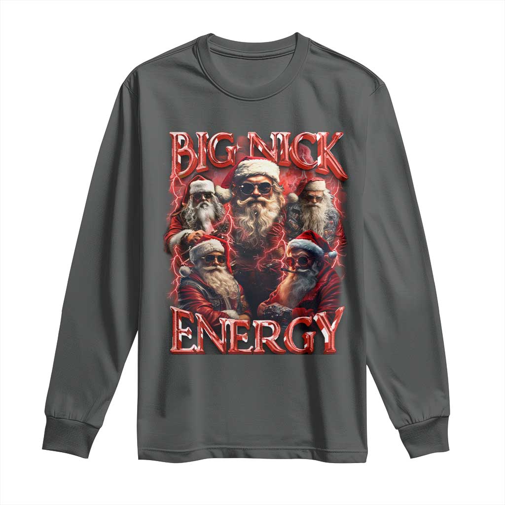 Christmas Santa Long Sleeve Shirt Big Nick Energy Bootleg Rap Tee