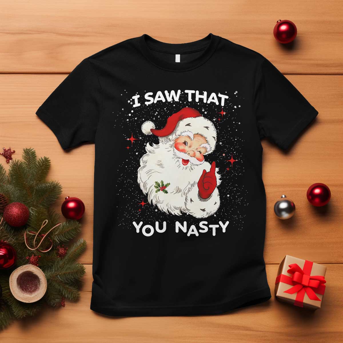 Christmas Santa T Shirt Vintage I Saw That You Naughty - Wonder Print Shop