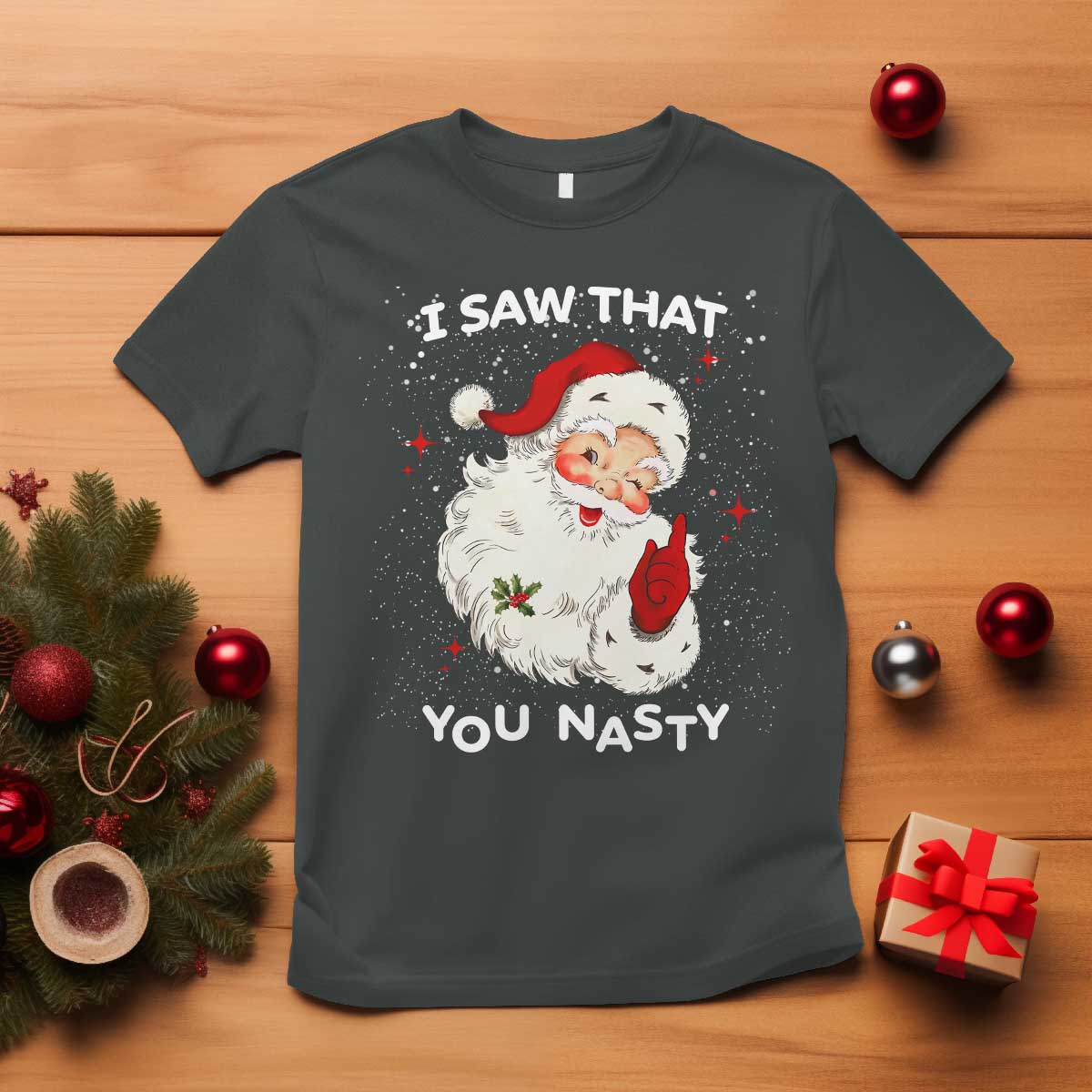 Christmas Santa T Shirt Vintage I Saw That You Naughty - Wonder Print Shop