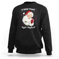 Christmas Santa Sweatshirt Vintage I Saw That You Naughty - Wonder Print Shop