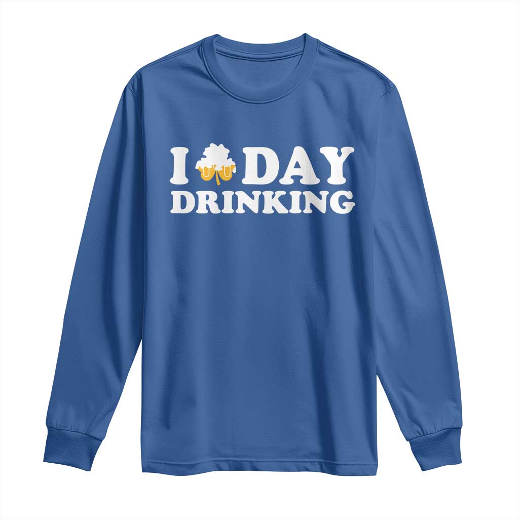 St Patricks Day Irish Beer Long Sleeve Shirt Funny Drinking Party