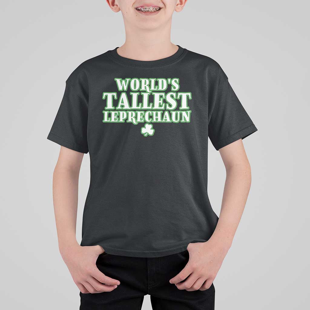 Funny St. Patrick's Day T Shirt For Kid Saint Irish Pats Sarcastic World's Tallest Leprechau