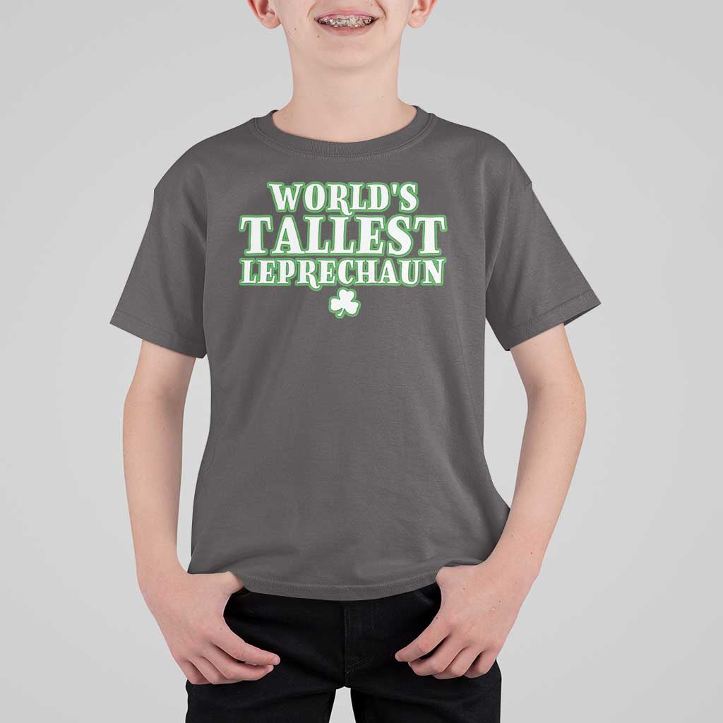 Funny St. Patrick's Day T Shirt For Kid Saint Irish Pats Sarcastic World's Tallest Leprechau