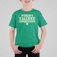 Funny St. Patrick's Day T Shirt For Kid Saint Irish Pats Sarcastic World's Tallest Leprechau