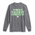Funny St. Patrick's Day Long Sleeve Shirt Saint Irish Pats Sarcastic World's Tallest Leprechau